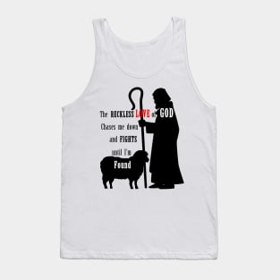 The Reckless Love of God Tank Top